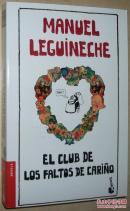 ◆西班牙语原版小说 El Club de los Faltos de Carino