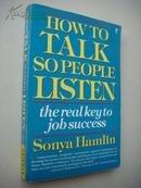 How to talk so people listen:the real key to job success