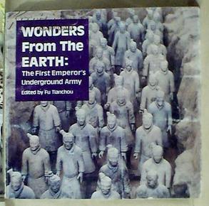 WONDERS FROM THE EARTH:The First Emperor's Underground Army 秦始皇兵马俑