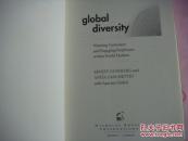 GLOBAL DIVERSITY:Winning Customers and engaging employees within world markets 《全球多元化》