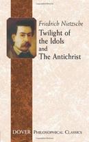 尼采的著作《TWILIGHT OF THE IDOLS+ANTICHRIST》