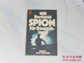 WILL BERTHOID SPION FUR DEUTSCH-LAND
