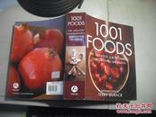 1001 FOODS:THE GREATEST GASTRONOMIC SENSATIONS ON EARTH