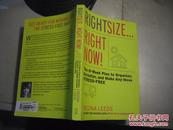 RIGHTSIZE...RIGHT NOW!