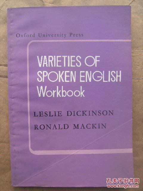 VARIETIES OF SPOKEN ENGLISH Workbook-LESLIE DICKINSON RONALD MACKIN