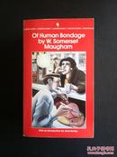 Of Human Bondage, a novel by W. Somerset Maugham (Bantam Classics)