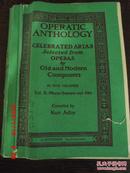 老乐谱OPERATIC ANTHOLOGY·CELEBRATED ARI AS by Old and Modern Co mposers； Vol.II .Mezzo-Soprano and Alto