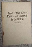 some facts about politics and education in the U.S.A.