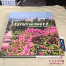 PARADISE FOUND`亚洲园林`英文原版`大开本精装
