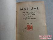 MANUAL for the Dyeing of COTTON and other Vegetable Fibres