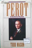 Perot:An Unauthorized Biogaaphy