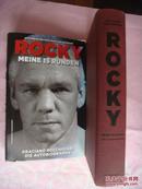 ROCKY: MEINE 15 RUNDEN （WBO轻重量级冠军 格拉切诺.罗齐吉亚尼自传)。精装带书衣，很多插图