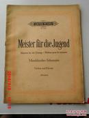 老乐谱 edition peters Nr.2727   meister  fur die jugend 彼得斯nr.2727版 大师的青年