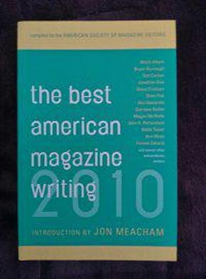 The Best American Magazine Writing 2010 最好的美国杂志写作书