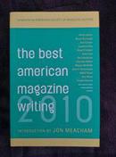 The Best American Magazine Writing 2010 最好的美国杂志写作书