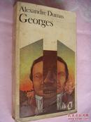 GEORGES (by Alexandre Dumas 大仲马)