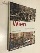 Wien: Früher und Heute(Deutsch,English)【维也纳：过去和现在，德英双语对照】