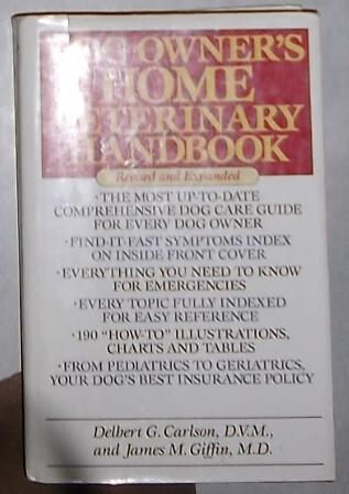 英文原版 Dog Owner's Home Veterinary Handbook [ Delbert G. Carlson ]
