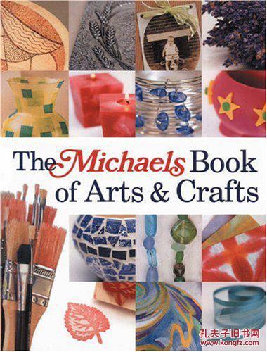 The Michaels Book of Arts and Crafts邁克爾斯工藝美術(shù)書