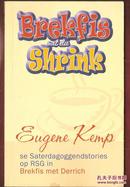 BREKFIS MET DIE SHRINK EUGENE KEMP