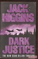 JACK HIGGINS DARK JUSTICE