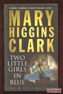 MARY HIGGINS CLARK TWO LITTLE GIRLS IN BLUE