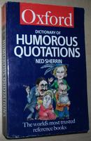 ◇英文原版书 The Oxford Dictionary of Humorous Quotations