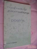 Poems (this connection of everyone with lungs)