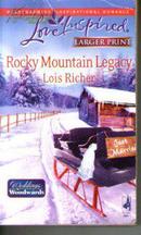 Rocky Mountain Legacy Lois Richer