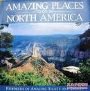 英文原版    Amazing Places to go in North America     北美神奇的地方