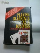 PLAYING BLACKJACK AS A BUSINESS 书内有记录