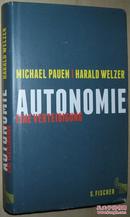 ☆德语原版书 Autonomie: Eine Verteidigung von Michael Pauen