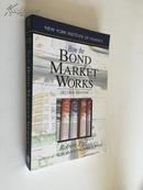 How the Bond Market Works【债券市场运作，罗伯特·齐普夫，英文原版】