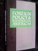 Foreign policy and regionalism in theAmericas【外交政策和美洲地区主义】