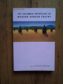 The Columbia Anthology of Modern Korean Poetry【哥伦比亚韩国现代诗歌选集】