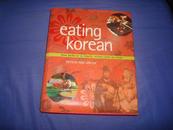 Eating Korea n: fro m BarbecuetoKimchi,Recipes from My Home