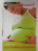 Your Healthy Pregnancy  你的健康怀孕  英文原版孕期保健