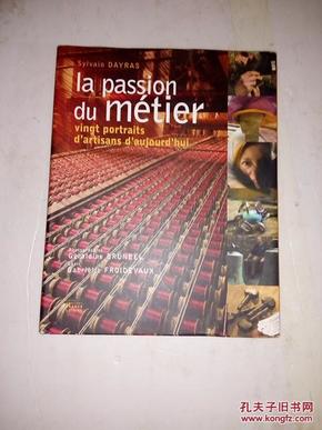 la passion du metier