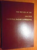 THE RECORD OF THE   1994 IEEE NATIONL RADAR CONFERE  16开精装