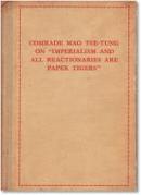 毛泽东的著作《“帝国主义和一切反动派都是纸老虎”》