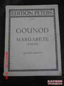 老乐谱 edition peters Nr.4402 gounod margarete faust klavier -auszug 彼得斯nr.4402版 玛格丽特古诺 浮士德》 auszug -钢琴