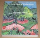 Masterworks from the Carmen Thyssen-Bornemisza Collection  从卡门蒂森 - 博尔奈米绍收藏的杰作