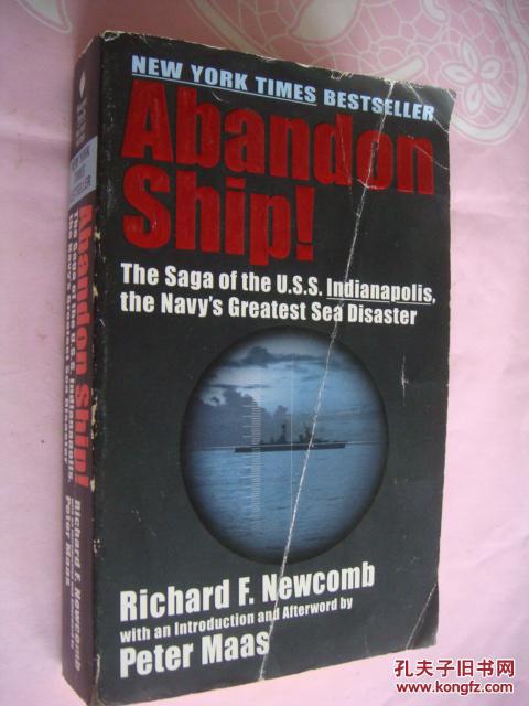 Abandon Ship! （美海軍潛艇事故－插圖本）:the saga of the U.S.S indianapolis,the Navys Great sea disaster