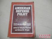 AMERICAN DEFENSE POLICY[美国防御政策]第六版  原版现货