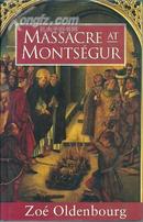 MASSACRE AT MONTSEGUR(英文原版）精装