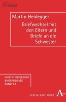 海德格尔家书 Briefwechsel mit seinen Eltern (1907-1927) und Briefe an seine Schwester (1921-1967)