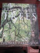 Meeting With Remarkable Trees