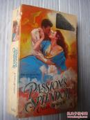 PASSIONS SPLENDOR 激情燃烧