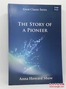 The Story of a Pioneer (英语)