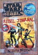 Star Wars Rebels: Rebel Journal by Ezra Bridger